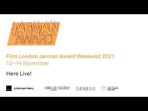 Film London Jarman Award Weekend 2021 - Sunday