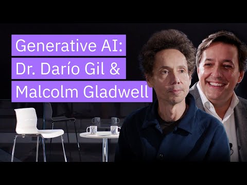 Generative AI: A Conversation with Malcolm Gladwell & Darío Gil
