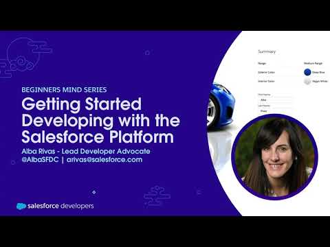 Getting Started Developing with the Salesforce Platform