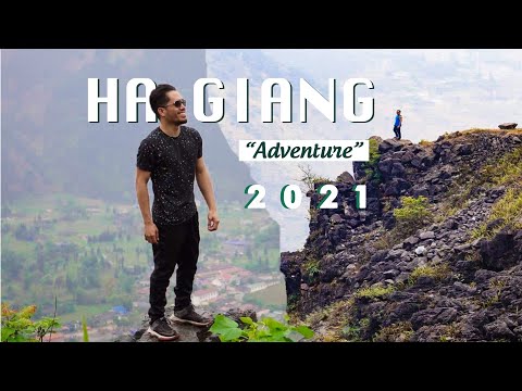 HÀ GIANG Loop 2021 | 