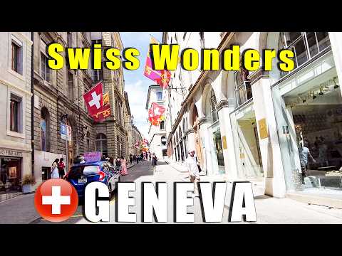 History, luxury, tourism is Geneva, Switzerland - Walking in 4K