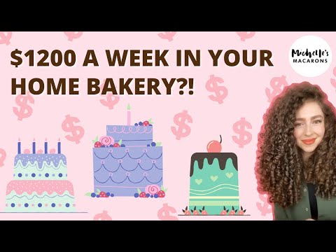 Home Bakery Business Tips | Can You Make Over $1200 a Week in Your Home Bakery