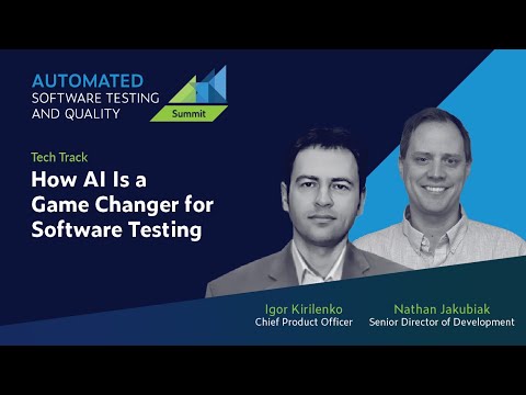 How AI Is a Game Changer for Software Testing  | ASTQ Tech Track
