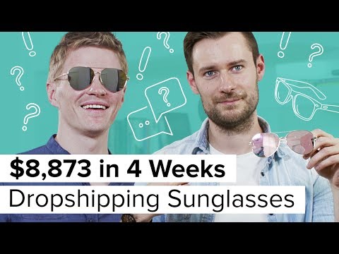 How I made $8,873 Dropshipping Sunglasses