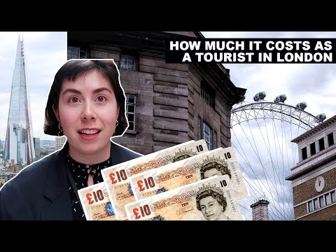 HOW MUCH IT COSTS TO BE A TOURIST IN LONDON!