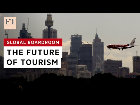 How the tourism industry can recover post pandemic | FT