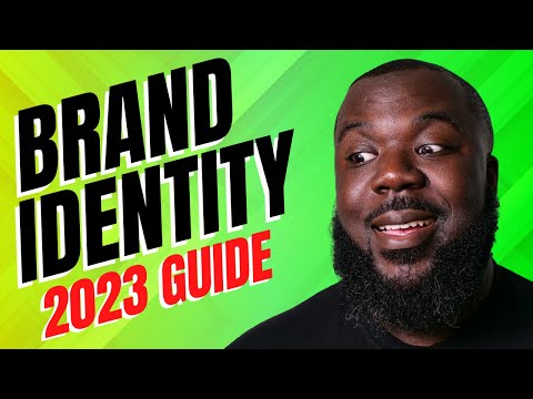 How to Build a Brand Identity for Your Business | The ULTIMATE Guide 2022