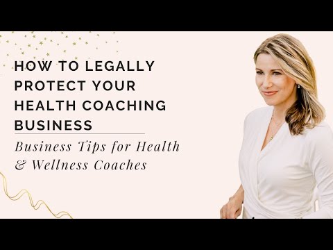 How To Legally Protect Your Health Coaching Business