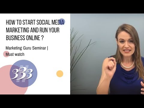 How To Start Social Media Marketing and Run Your Business Online|Marketing Guru Seminar | Must watch