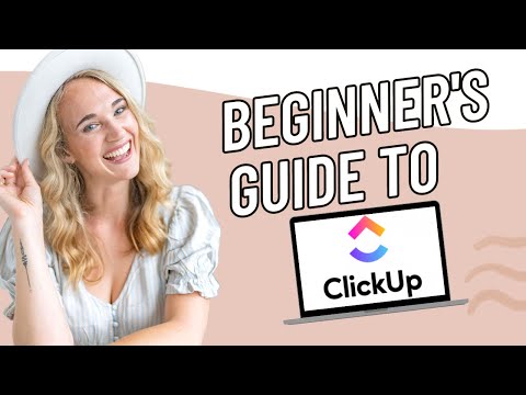 How to Use ClickUp (ORGANIZATION TIPS FOR SERVICE BASED BUSINESS OWNERS)