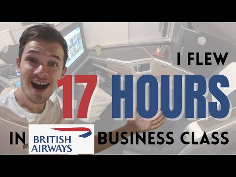 I flew 17 HOURS in British Airways' BUSINESS CLASS SUITE