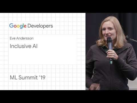 Inclusive AI - Pittsburgh ML Summit ‘19