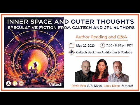 Inner Space and Outer Thoughts: Speculative Fiction from Caltech and JPL Authors
