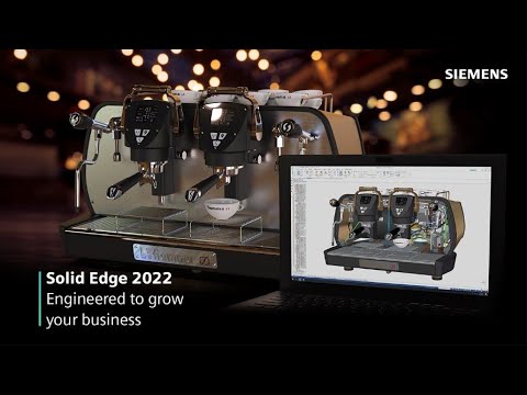 Introducing Solid Edge 2022 — Engineered to grow your business | Launch Event