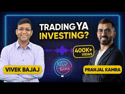 Investing या Trading ? Pranjal Kamra vs. Vivek Bajaj #stockmarket