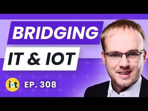 IoT and IT: Bridging the Gap | Digimondo's Dennis Kolberg