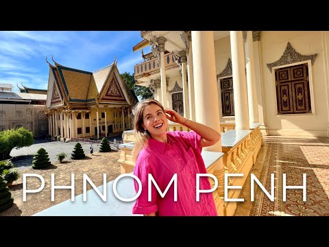 Is It Worth It To Travel To Phnom Penh, Cambodia? | Top Attractions, Khmer Food + Tourist Safety