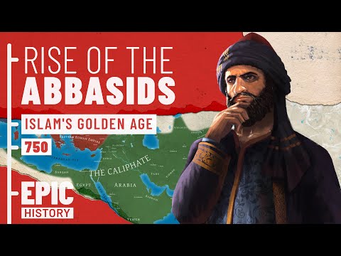 Islam's 'Golden Age': Rise of the Abbasids