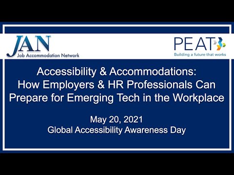 JAN/PEAT Global Accessibility Awareness Day (GAAD) Webcast