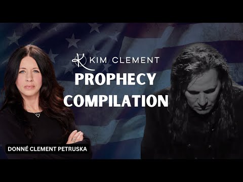Kim Clement Prophecy Compilation | Donne Clement Petruska | House Of Destiny Network