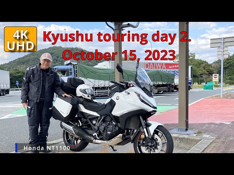 Kyushu touring day 2.with NT1100.October 15, 2023.Kanmon Straits, Kumamoto Castle, Amakusa Edition