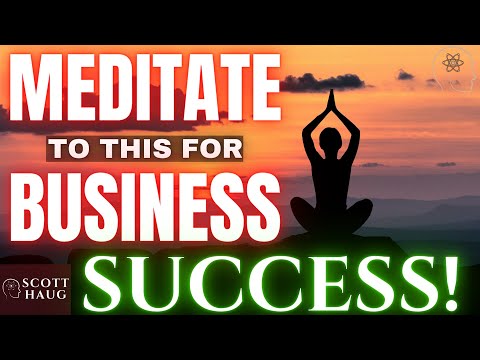 Law of Attraction BUSINESS SUCCESS MANIFESTING MEDITATION | 60 Minute Affirmation Technique