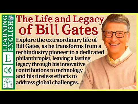 Learn English through Story  Level 3 – Bill Gates – Graded Reader | WooEnglish