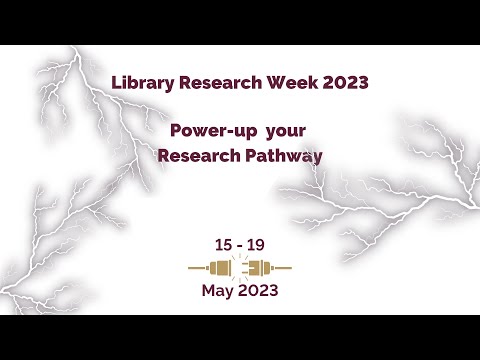 Library Research Week 2023 Launch: A saviour or monster in our midst? AI in higher education