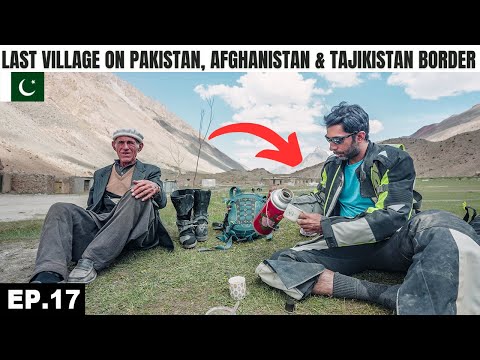 Life in Last Village at Afghanistan & Tajikistan Border in Chapursan  EP.17 | North Pakistan