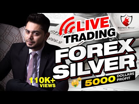 Live Trading Forex || Silver FX || Anish Singh Thakur || Booming Bulls