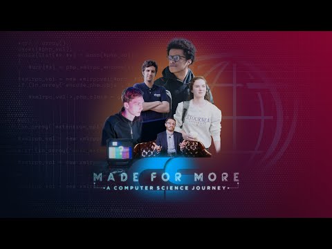 Made for More: A Computer Science Journey - Feature Documentary
