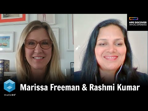 Marissa Freeman & Rashmi Kumar, HPE | HPE Discover 2020