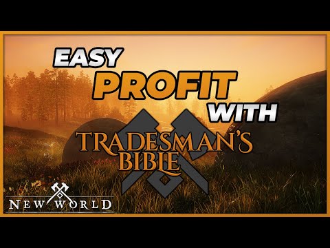 Market and Trading New World Guide - Tradesmans Bible Ch1 - Make INSANE Money