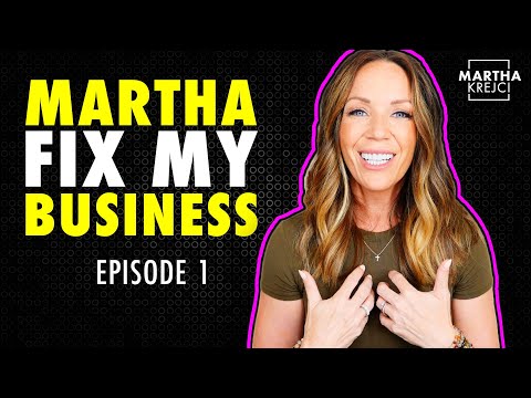 Martha, Fix My Business: Watch a 1:1 in Progress (Episode 1)