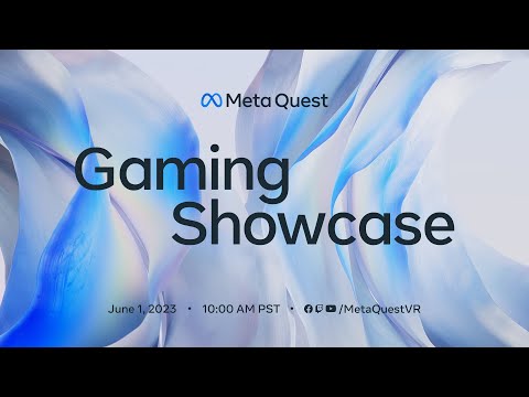 Meta Quest Gaming Showcase | 2023