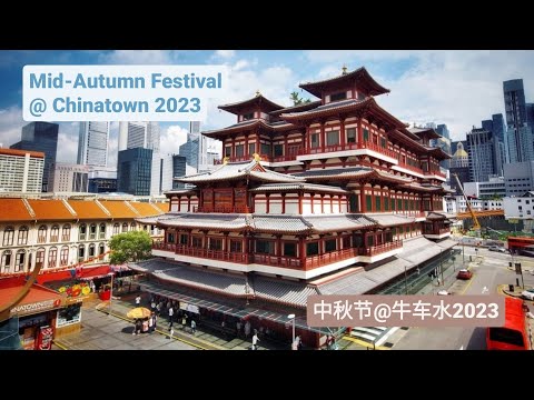 Mid-Autumn Festival 2023 @ Chinatown