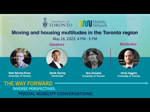 Mobility Network presents ‘The Way Forward: Moving and housing multitudes in the Toronto region’
