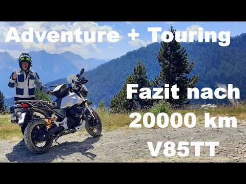 Motorrad Adventure Touring- Kanal 2 - 20000 km mit der Moto Guzzi V85TT Fazit - Probleme - Vorteile