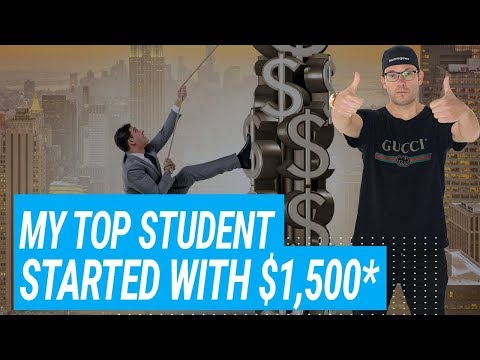 My Top Student Started With $1500*
