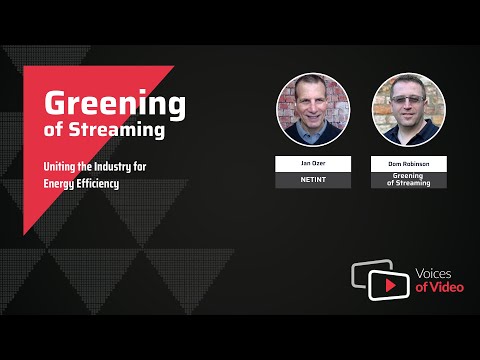 NETINT Technologies about Greening of Streaming: Uniting the Industry for Energy Efficiency