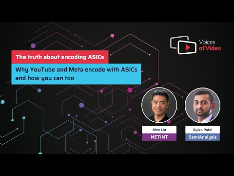 NETINT Technologies about why YouTube and Meta encode with ASICs