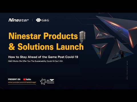 Ninestar Products & Solutions Launch (Review)