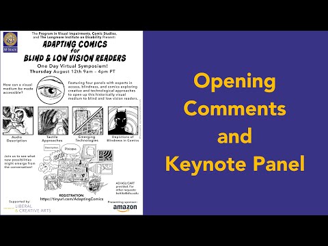 Opening Comments and Keynote Panel (#ComicsA11Y Symposium 2021)