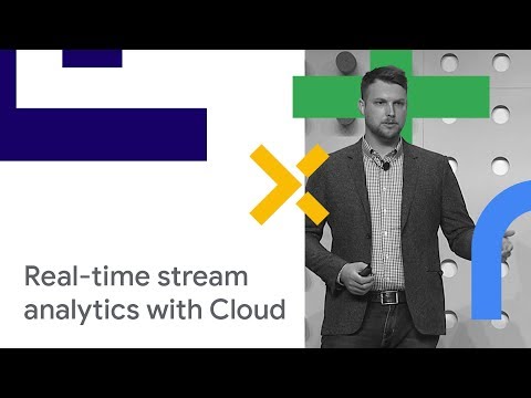 Real-Time Stream Analytics with Google Cloud Dataflow: Common Use Cases & Patterns (Cloud Next '18)