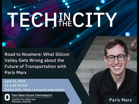 Road to Nowhere: What Silicon Valley Gets Wrong about the Future of Transportation with Paris Marx