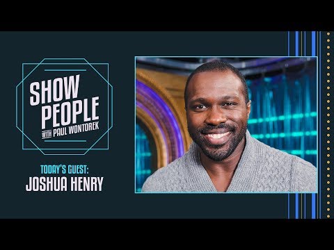 Show People with Paul Wontorek: Joshua Henry of CAROUSEL