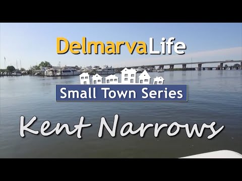 Small Town Series  Kent Narrows Pt  2