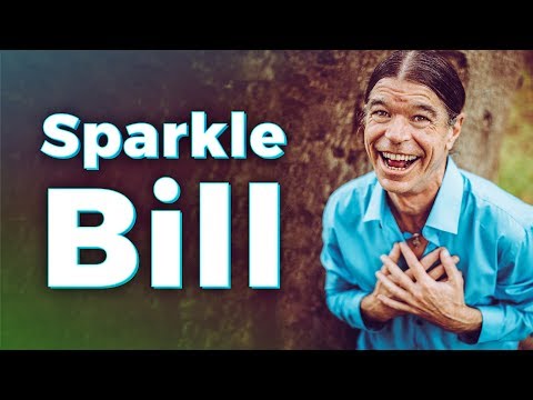 Sparkle Bill - How to Use Divine Energy, Heal Your Heart