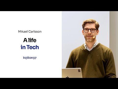 Stockholm: Mikael Carlsson - A Life in Tech