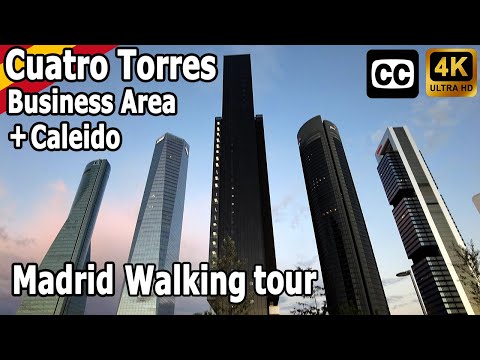 TALLEST SKYSCRAPERS in SPAIN - Cuatro Torres Business Area Walking Tour WITH CAPTIONS! MADRID [4K]